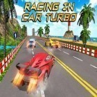 Download game Racing in car turbo for free and Metal shooter: Se7en hero for Android phones and tablets .