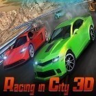 Download game Racing in city 3D for free and Limitless golf for Android phones and tablets .