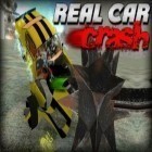 Download game Real car crash for free and Spunk and Moxie for Android phones and tablets .