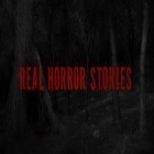 Download game Real Horror Stories for free and Gesture Dance for Android phones and tablets .