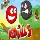 Download game Red ball 3 for free and Seven Knights 2 for Android phones and tablets .