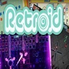 Download game Retroid for free and Death blocks 3 for Android phones and tablets .
