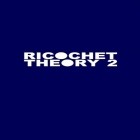 Download game Ricochet theory 2 for free and Morph Chess 3D for Android phones and tablets .