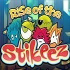Download game Rise of the stikeez for free and Cookie star 2 for Android phones and tablets .