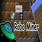 Download game Robo Miner for free and Neowars for Android phones and tablets .
