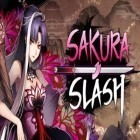 Download game Sakura Slash for free and A Girl in the City HD for Android phones and tablets .