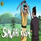 Download game Samurai Rush for free and Robot battle 2 for Android phones and tablets .