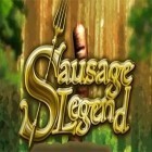 Download game Sausage legend for free and Warband for Android phones and tablets .