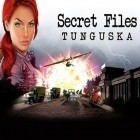 Download game Secret files: Tunguska for free and Last line of retreat for Android phones and tablets .