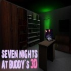 Download game Seven nights at Buddy's 3D for free and Time mysteries 3: The final enigma for Android phones and tablets .