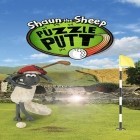 Download game Shaun the sheep: Puzzle putt for free and ForFun: Funny memes, jokes, GIFs and PICs for Android phones and tablets .