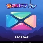 Download game Shift It for free and Craft and magic for Android phones and tablets .