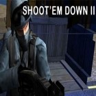 Download game Shoot`em down 2: Shooting game for free and Memento bay for Android phones and tablets .