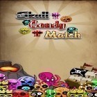 Download game Skull candy match for free and Goat gone wild 2 for Android phones and tablets .