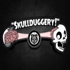 Download game Skullduggery! for free and Boboi boy: Adudu attacks! 2 for Android phones and tablets .