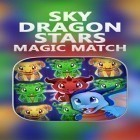 Download game Sky dragon stars: Magic match for free and iHorse Racing for Android phones and tablets .