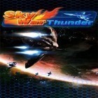 Download game Sky war: Thunder for free and Grand Theft Auto III v1.6 for Android phones and tablets .