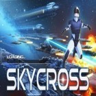 Download game Skycross for free and Princess Tale for Android phones and tablets .