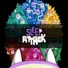 Download game Sleep attack TD for free and Oh my goat: Zoo rescue for Android phones and tablets .