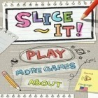 Download game Slice It! for free and Candy gems and sweet jellies for Android phones and tablets .