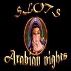 Download game Slots: Arabian nights for free and Demon's score THD for Android phones and tablets .