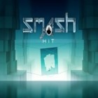 Download game Smash hit for free and Lost treasure for Android phones and tablets .