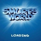 Download game Smurfs World for free and Tiny busters for Android phones and tablets .