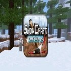 Download game Snowcraft: Yeti wars for free and Champ man 16 for Android phones and tablets .