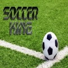 Download game Soccer king for free and Megapolis city: Village to town for Android phones and tablets .