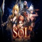 Download game SOL: Stone of life EX for free and Home blast decorate for Android phones and tablets .