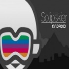 Download game Solipskier for free and Barbaric: The golden hero for Android phones and tablets .