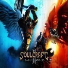 Download game Soulcraft 2: League of angels for free and Clown Ball for Android phones and tablets .
