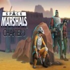 Download game Space marshals. Chapter 3 for free and Warlanders for Android phones and tablets .