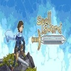 Download game Spell Sword for free and Shorties's kingdom 2 for Android phones and tablets .