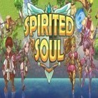 Download game Spirited Soul for free and Ravenmark: Scourge of Estellion for Android phones and tablets .