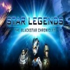 Download game Star Legends The BlackStar Chronicles for free and Cooped up for Android phones and tablets .