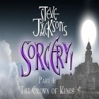 Download game Steve Jackson's Sorcery! Part 4: The crown of kings for free and Luna mobile for Android phones and tablets .