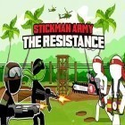 Download game Stickman army: The resistance for free and Idle Food Bar: Food Truck for Android phones and tablets .