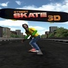 Download game Street skate 3D for free and Sugar heroes: World match 3 game! for Android phones and tablets .