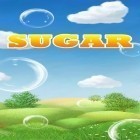 Download game Sugar. Candy candy for free and Enter the portal: If you can for Android phones and tablets .