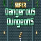 Download game Super dangerous dungeons for free and Magic 2014 for Android phones and tablets .