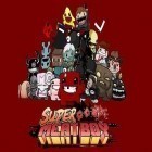 Download game Super meat boy for free and Metal ContraS: Soldiers Squad for Android phones and tablets .