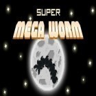 Download game Super mega worm for free and Ropeunser for Android phones and tablets .