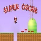 Download game Super Oscar for free and Flux for Android phones and tablets .