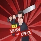 Download game Super smash the office for free and RPG What Hadjane says goes! for Android phones and tablets .