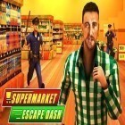 Download game Supermarket escape dash for free and Sky champ for Android phones and tablets .