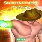Download game Supernatural Powers HD for free and Farm heroes saga for Android phones and tablets .