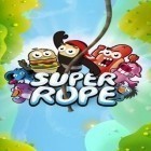 Download game SuperRope for free and Fractal Space FREE for Android phones and tablets .
