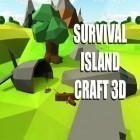 Download game Survival island: Craft 3D for free and It's high noon for Android phones and tablets .