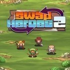 Download game Swap heroes 2 for free and Battleheart: Legacy for Android phones and tablets .